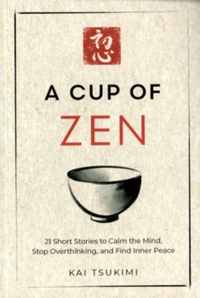 تصویر  A cup of ZEN (رقعی-شمیز)